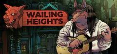 Постер Wailing Heights